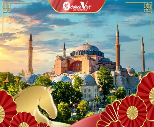 TOUR THỔ NHĨ KỲ TẾT NGUYÊN ĐÁN 8N7Đ | ISTANBUL – CANAKKALE – IZMIR – KUSADASI – PAMUKKALE – KONYA – CAPPADOCIA