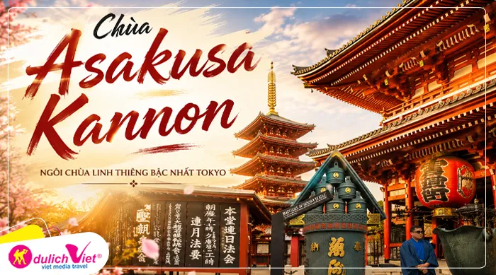 Chùa Asakusa Kannon (Sensoji Temple) – ngôi chùa cổ linh thiêng nhất Tokyo