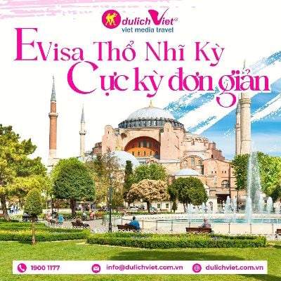 Tin Vui Cho Công Dân Việt Nam – Cơ Hội Mở Rộng Cánh Cửa Du Lịch Thổ Nhĩ Kỳ